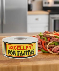 Excellent For Fajitas Label Stickers – 500/roll